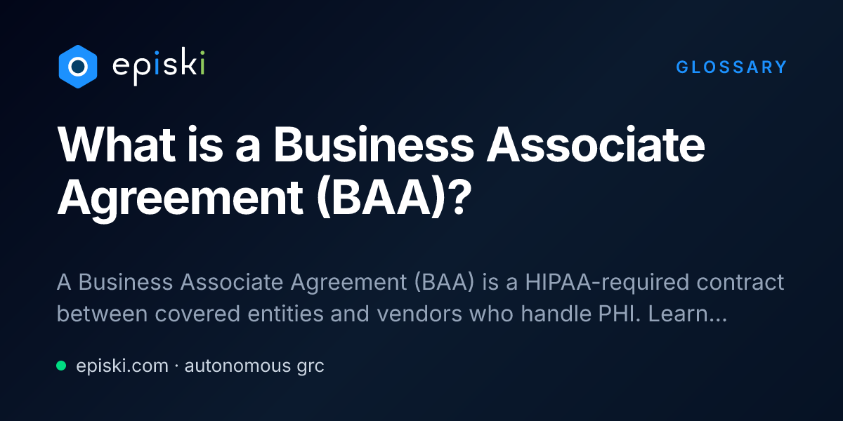 What is a Business Associate Agreement (BAA)? Definition & Compliance ...