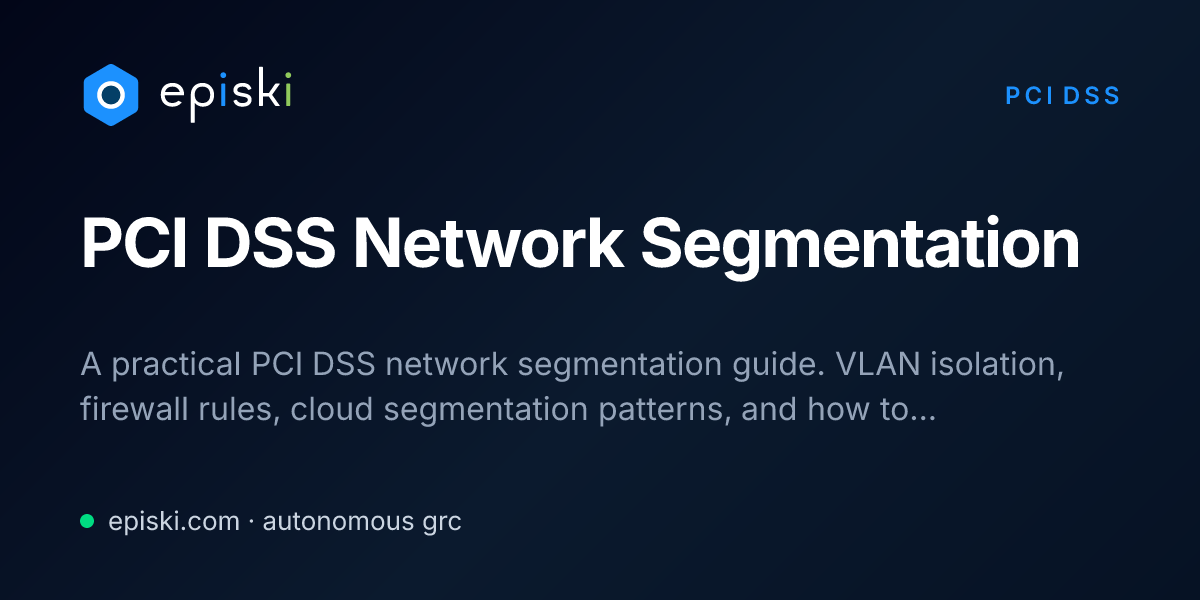 Network Segmentation Pci Example PCI DSS Network Segmentation Guide: VLANs, Firewalls & Validation ...